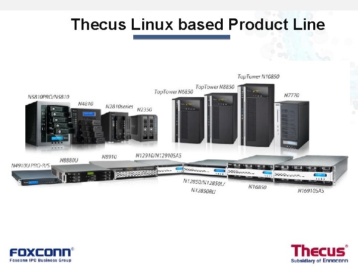 Thecus Linux based Product Line 
