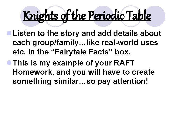 Knights of the Periodic Table l Listen to the story and add details about