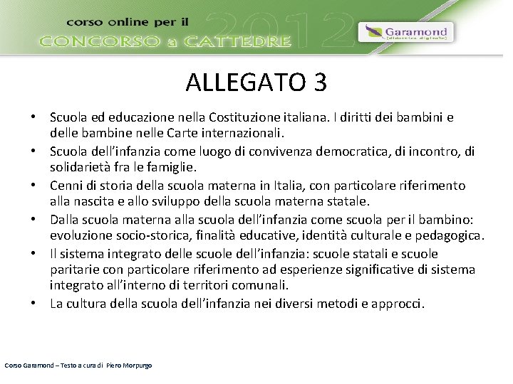ALLEGATO 3 • Scuola ed educazione nella Costituzione italiana. I diritti dei bambini e