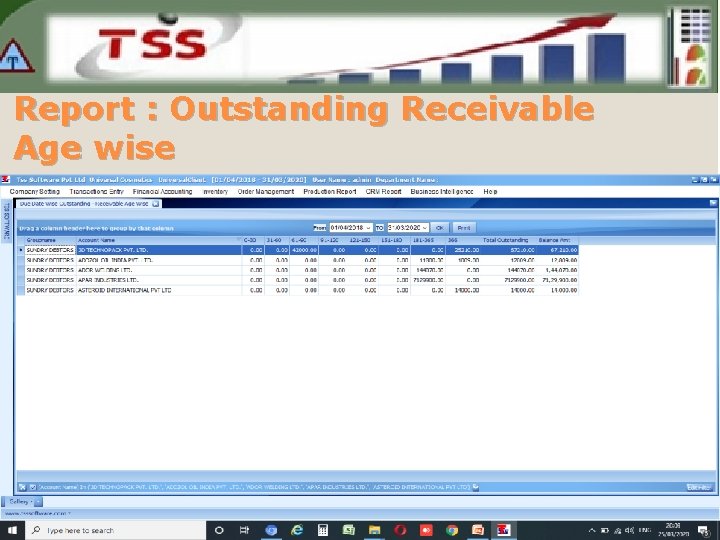 Report : Outstanding Receivable Age wise 