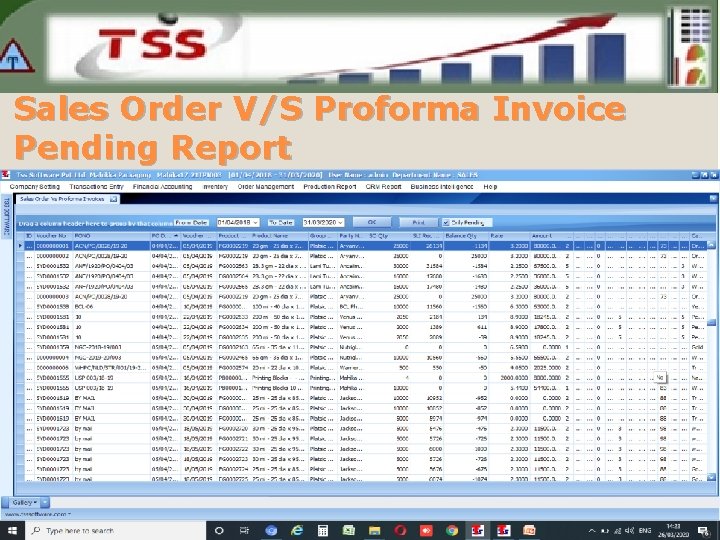 Sales Order V/S Proforma Invoice Pending Report 