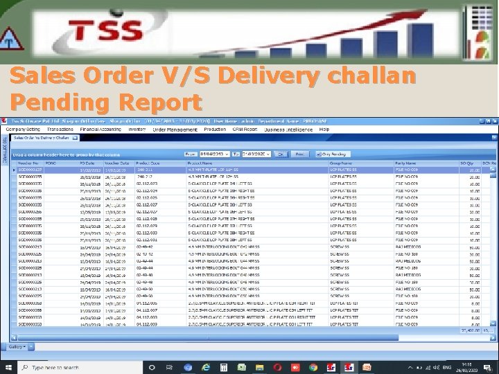 Sales Order V/S Delivery challan Pending Report 