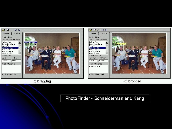 Photo. Finder - Schneiderman and Kang 