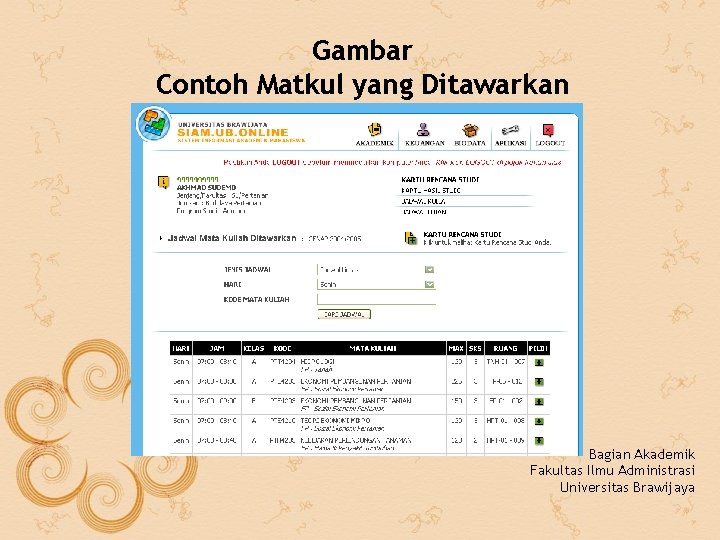 Gambar Contoh Matkul yang Ditawarkan Bagian Akademik Fakultas Ilmu Administrasi Universitas Brawijaya 