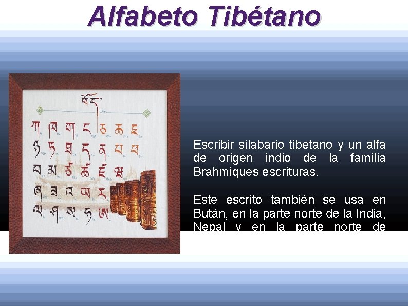 Alfabeto Tibétano Escribir silabario tibetano y un alfa de origen indio de la familia