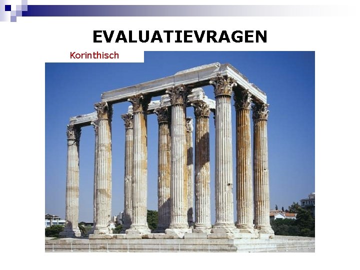 EVALUATIEVRAGEN Korinthisch 