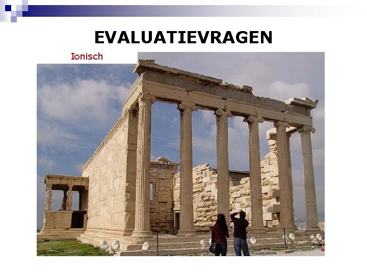 EVALUATIEVRAGEN Ionisch 