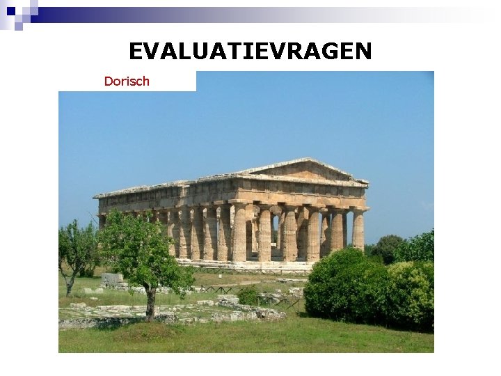 EVALUATIEVRAGEN Dorisch 