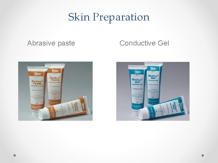 Skin Preparation Abrasive paste Conductive Gel 