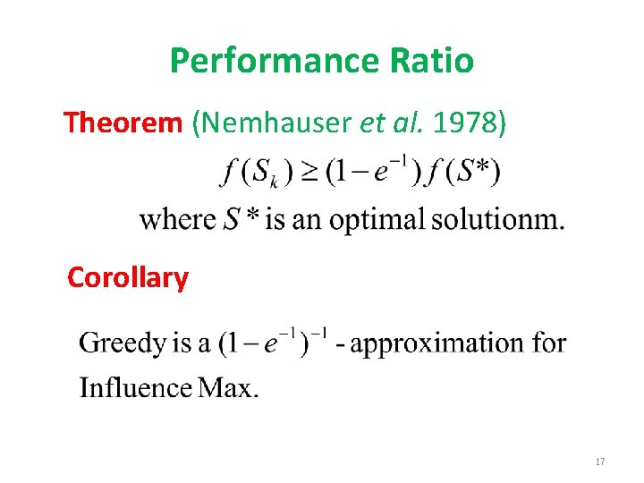 Performance Ratio Theorem (Nemhauser et al. 1978) Corollary 17 