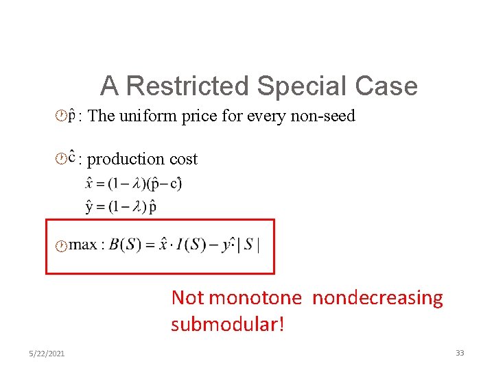 A Restricted Special Case · : The uniform price for every non-seed · :