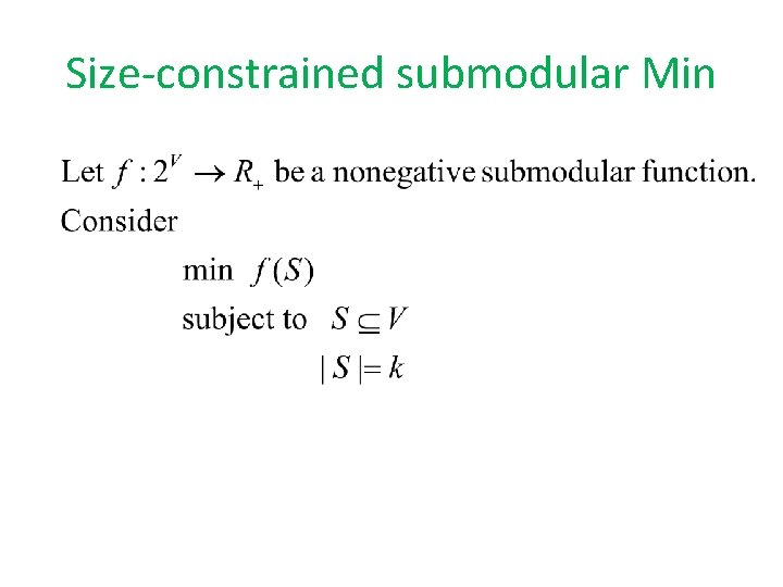 Size-constrained submodular Min 