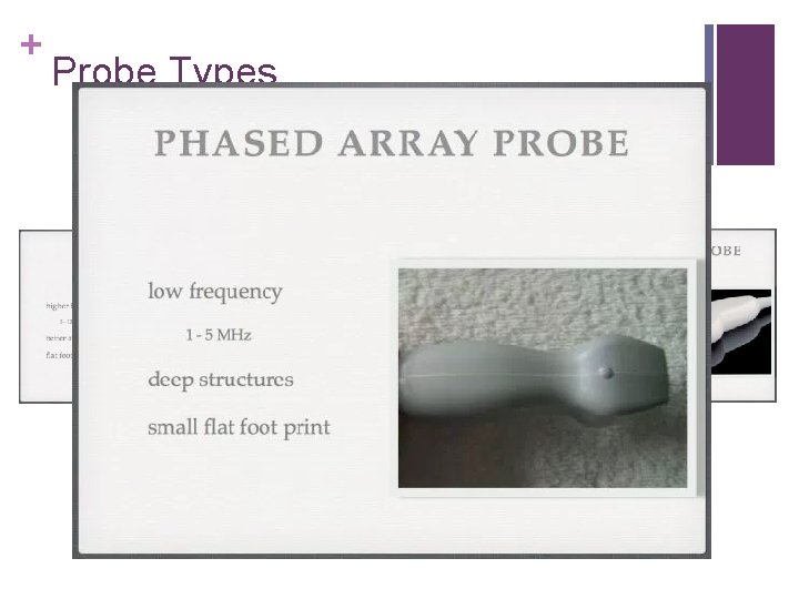 + Probe Types 