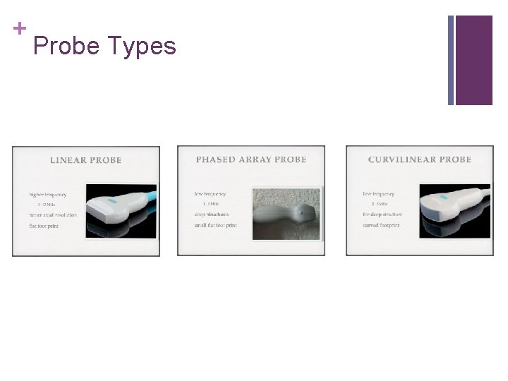 + Probe Types 