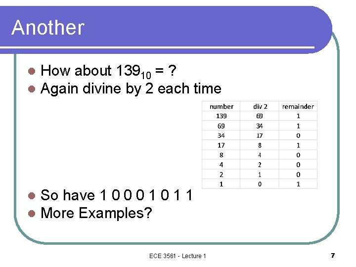 Another l l How about 13910 = ? Again divine by 2 each time