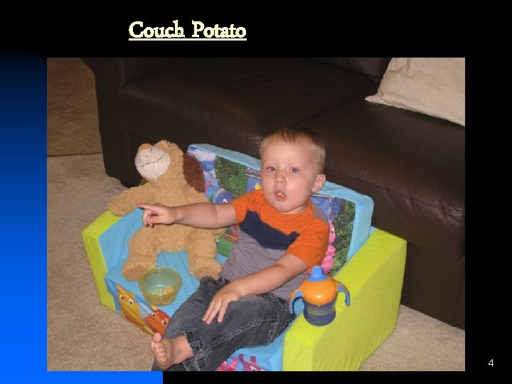 Couch Potato 4 