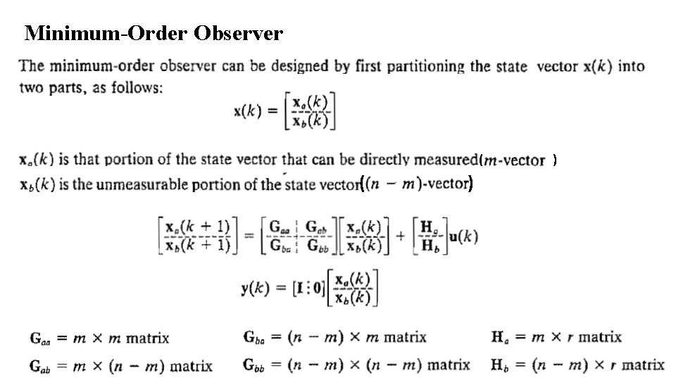 Minimum-Order Observer ( ( ) ) Minimum-Order Observer ( ( ) )