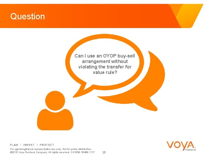 Question Can I use an OYOP buy-sell arrangement without violating the transfer for value