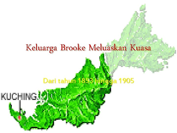 Keluarga Brooke Meluaskan Kuasa Dari tahun 1853 hingga 1905 