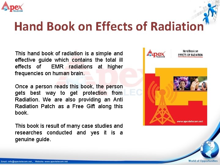 Hand Book on Effects of Radiation This hand book of radiation is a simple