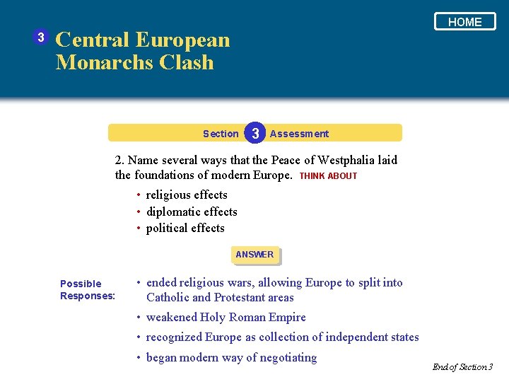 3 HOME Central European Monarchs Clash Section 3 Assessment 2. Name several ways that