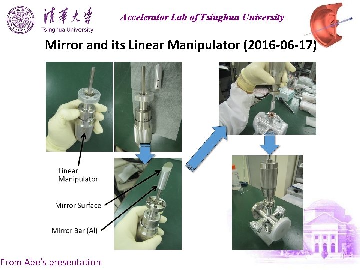 Accelerator Lab of Tsinghua University Mirror and its Linear Manipulator (2016 -06 -17) From