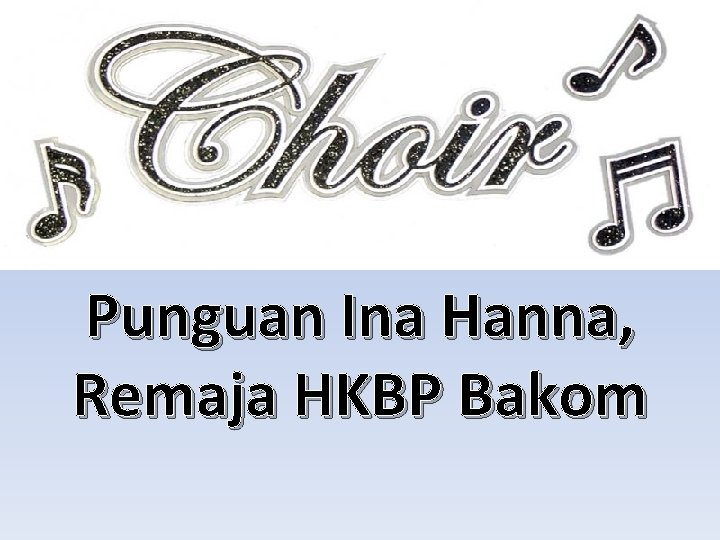 Punguan Ina Hanna, Remaja HKBP Bakom 