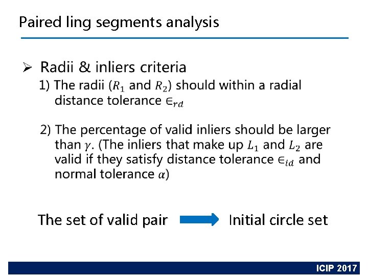 Paired ling segments analysis The set of valid pair Initial circle set SEU Academic