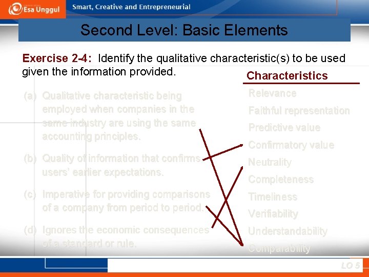 Second Level: Basic Elements Exercise 2 -4: Identify the qualitative characteristic(s) to be used