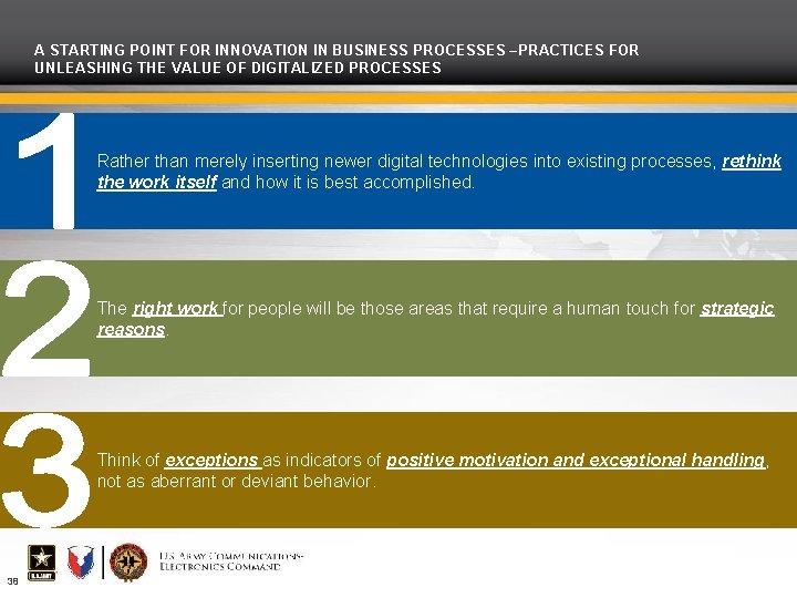 A STARTING POINT FOR INNOVATION IN BUSINESS PROCESSES –PRACTICES FOR UNLEASHING THE VALUE OF