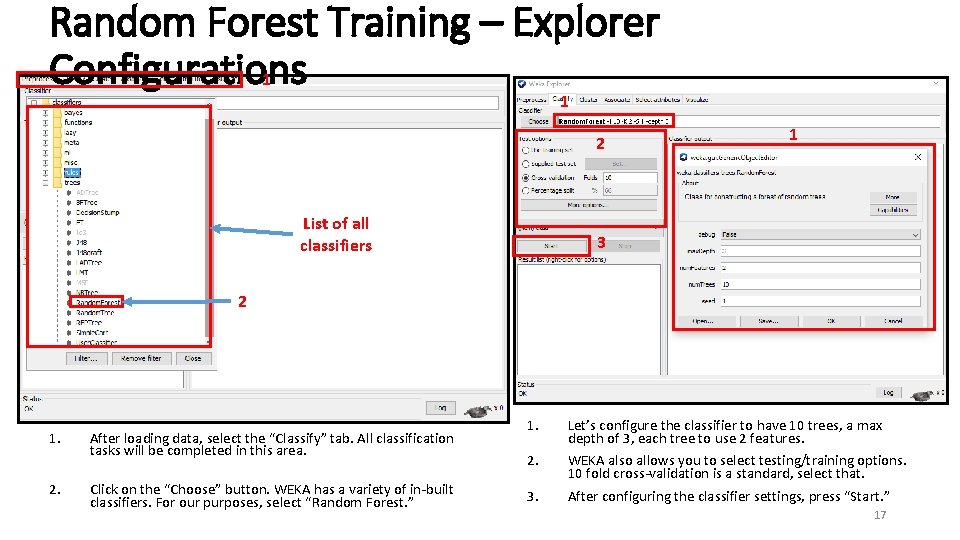 Random Forest Training – Explorer Configurations 1 1 2 List of all classifiers 1