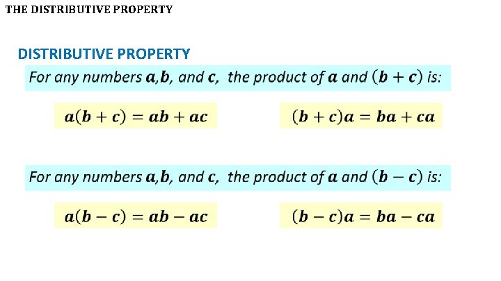 THE DISTRIBUTIVE PROPERTY 
