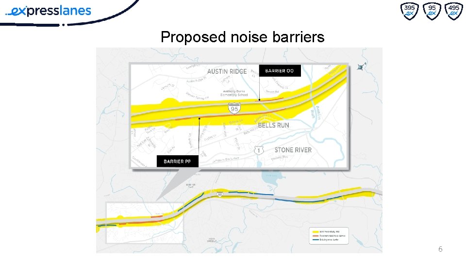 Proposed noise barriers 6 