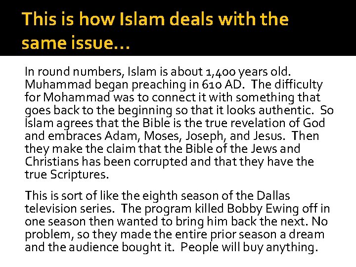 This is how Islam deals with the same issue… In round numbers, Islam is