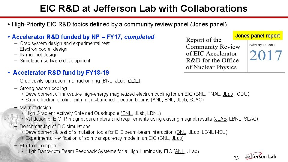 EIC R&D at Jefferson Lab with Collaborations • High-Priority EIC R&D topics defined by