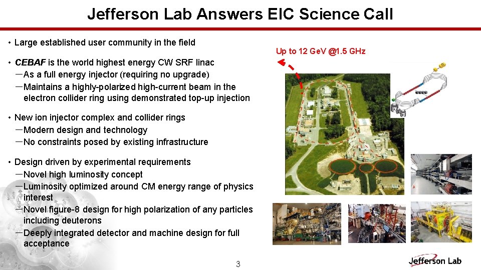 Jefferson Lab Answers EIC Science Call • Large established user community in the field