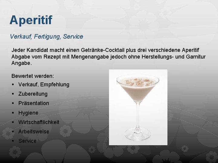 Aperitif Verkauf, Fertigung, Service Jeder Kandidat macht einen Getränke-Cocktail plus drei verschiedene Aperitif Abgabe