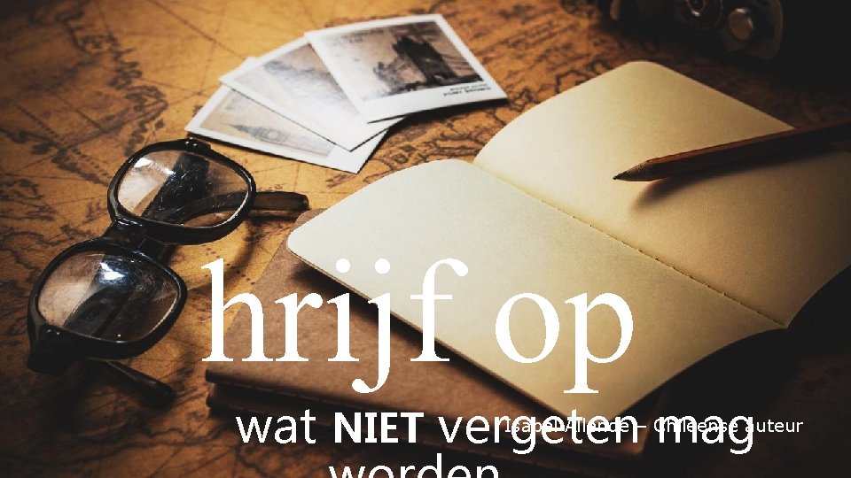 hrijf op wat NIET vergeten mag Isabel Allende – Chileense auteur S 