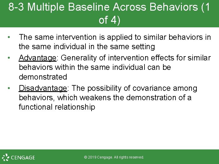 8 -3 Multiple Baseline Across Behaviors (1 of 4) • • • The same