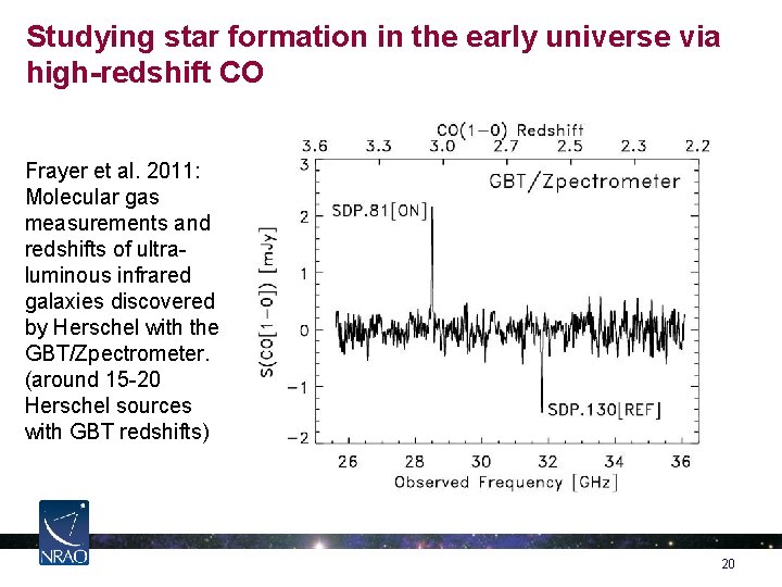 Studying star formation in the early universe via high-redshift CO Frayer et al. 2011: