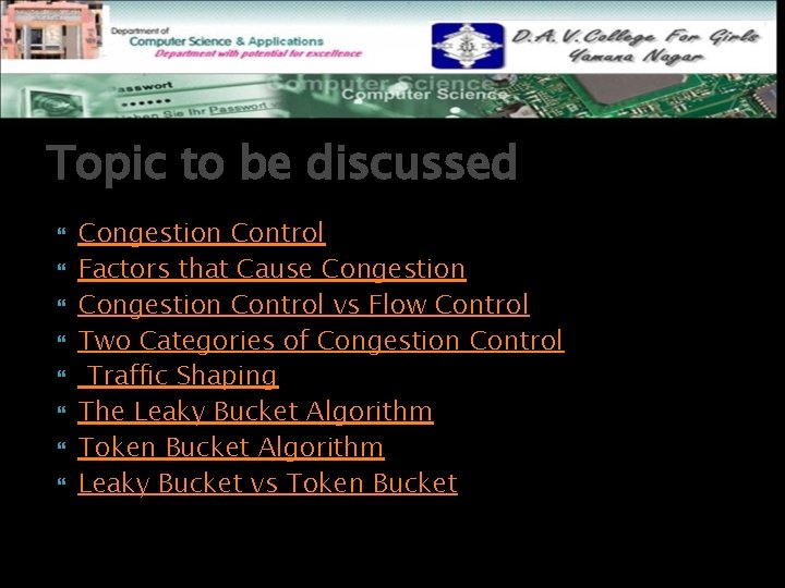 Topic to be discussed Congestion Control Factors that Cause Congestion Control vs Flow Control
