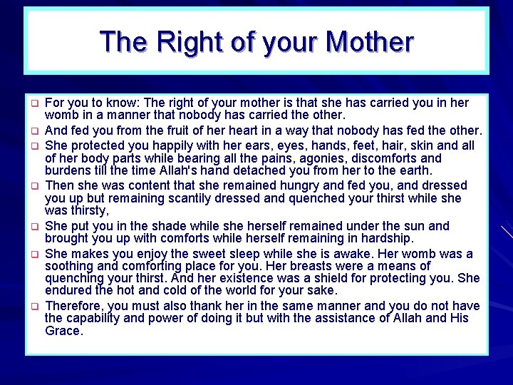 The Right of your Mother q q q q For you to know: The The Right of your Mother q q q q For you to know: The