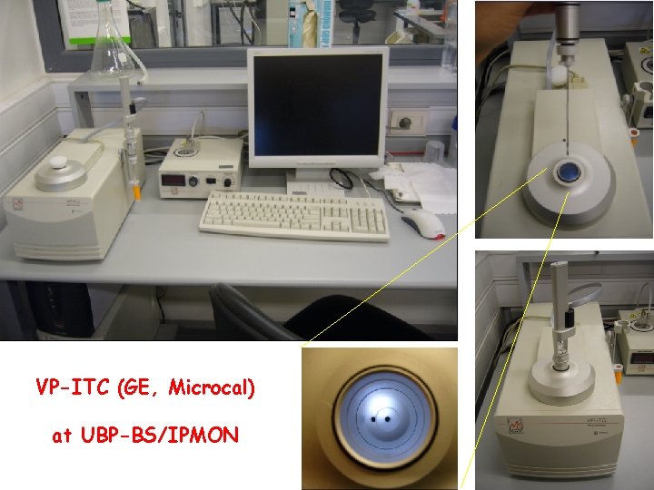 VP-ITC (GE, Microcal) at UBP-BS/IPMON 