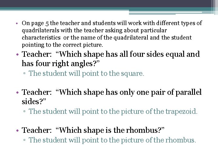  • On page 5 the teacher and students will work with different types