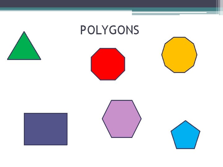 POLYGONS 