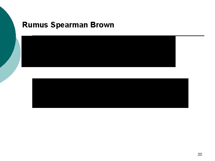 Rumus Spearman Brown 20 