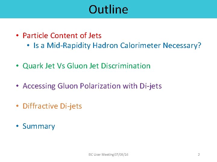 Outline • Particle Content of Jets • Is a Mid-Rapidity Hadron Calorimeter Necessary? •