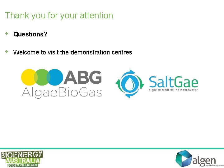 Thank you for your attention • Questions? • Welcome to visit the demonstration centres