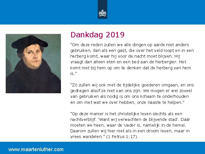 Dankdag 2019 “Om deze reden zullen we alle dingen op aarde niet anders gebruiken,