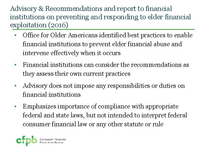 Advisory & Recommendations and report to financial institutions on preventing and responding to elder